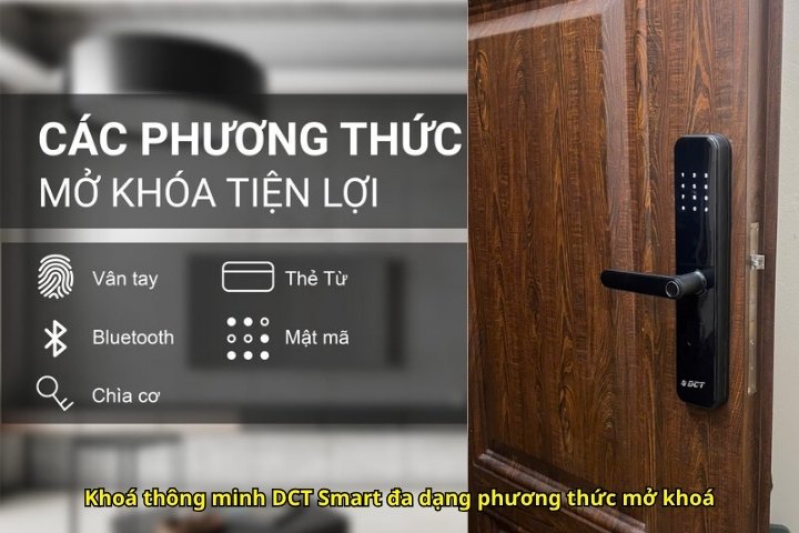 Khoá vân tay DCT Smart đa dạng phương thức mở khoá