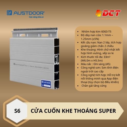 Cửa cuốn khe thoáng SUPER S6 Austdoor thế hệ mới